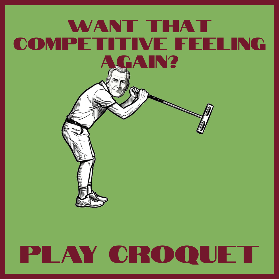The competitive-themed Come and Try ad currently live in Wide Bay, showing a follow-through croquet stroke with the headline 'Want that competitive feeling again?'